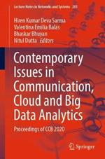 Contemporary Issues in Communication, Cloud and Big Data Analytics: Proceedings of CCB 2020