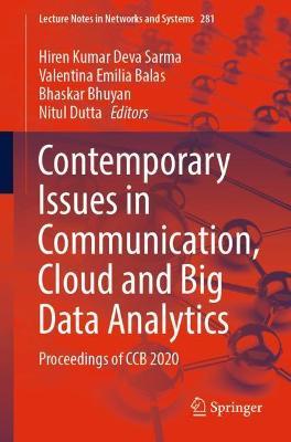 Contemporary Issues in Communication, Cloud and Big Data Analytics: Proceedings of CCB 2020 - cover