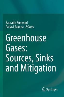 Greenhouse Gases: Sources, Sinks and Mitigation - cover