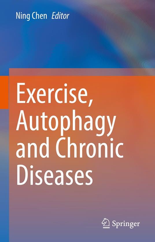 Exercise, Autophagy and Chronic Diseases