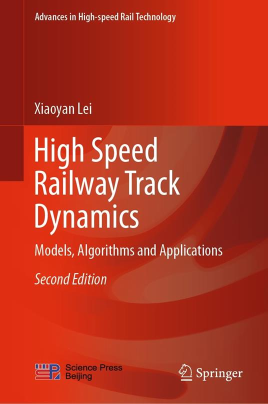 High Speed Railway Track Dynamics