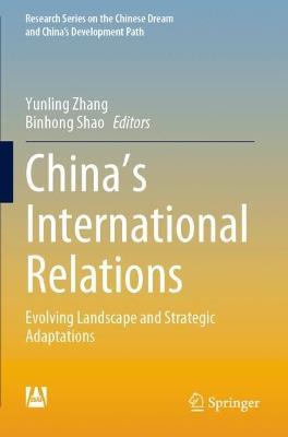 China’s International Relations: Evolving Landscape and Strategic Adaptations - cover