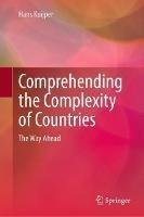 Comprehending the Complexity of Countries: The Way Ahead - Hans Kuijper - cover