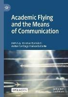 Academic Flying and the Means of Communication - cover