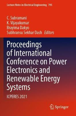 Proceedings of International Conference on Power Electronics and Renewable Energy Systems: ICPERES 2021 - cover