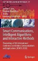 Smart Communications, Intelligent Algorithms and Interactive Methods: Proceedings of 4th International Conference on Wireless Communications and Applications (ICWCA 2020) - cover