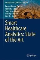 Smart Healthcare Analytics: State of the Art - cover
