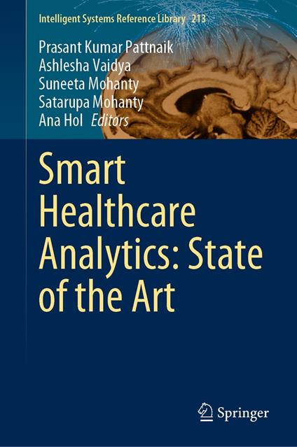 Smart Healthcare Analytics: State of the Art