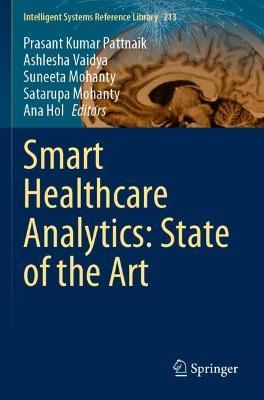Smart Healthcare Analytics: State of the Art - cover