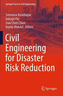 Civil Engineering for Disaster Risk Reduction - cover