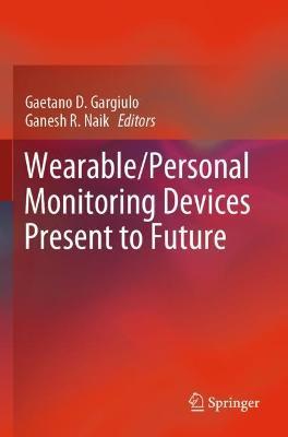 Wearable/Personal Monitoring Devices Present to Future - cover