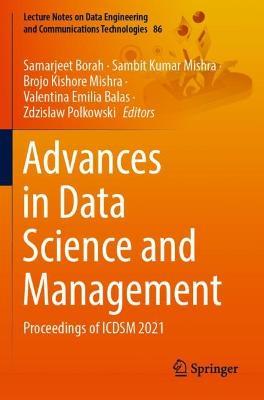 Advances in Data Science and Management: Proceedings of ICDSM 2021 - cover