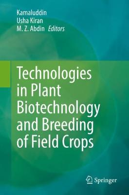 Technologies in Plant Biotechnology and Breeding of Field Crops - cover