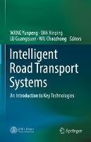 Intelligent Road Transport Systems: An Introduction to Key Technologies - cover