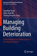 Managing Building Deterioration: Prediction Model for Public Schools in Developing Countries