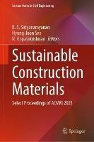 Sustainable Construction Materials: Select Proceedings of ACMM 2021