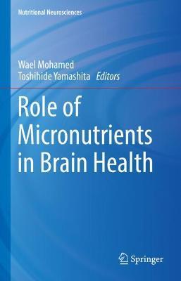 Role of Micronutrients in Brain Health - cover