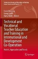 Technical and Vocational Teacher Education and Training in International and Development Co-Operation: Models, Approaches and Trends - cover