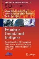 Evolution in Computational Intelligence: Proceedings of the 9th International Conference on Frontiers in Intelligent Computing: Theory and Applications (FICTA 2021) - cover
