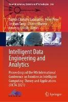 Intelligent Data Engineering and Analytics: Proceedings of the 9th International Conference on Frontiers in Intelligent Computing: Theory and Applications (FICTA 2021) - cover