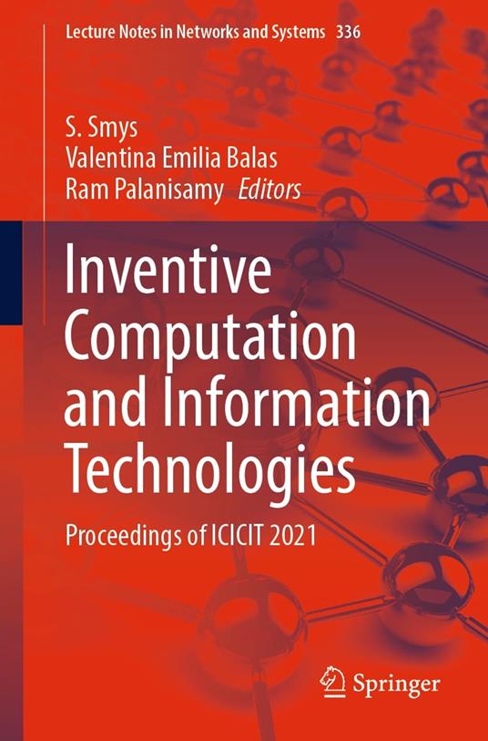 Inventive Computation and Information Technologies