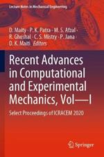 Recent Advances in Computational and Experimental Mechanics, Vol—I: Select Proceedings of ICRACEM 2020