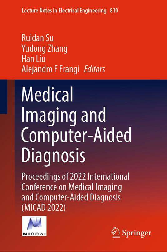 Medical Imaging and Computer-Aided Diagnosis