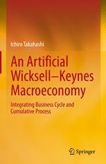 An Artificial Wicksell—Keynes Macroeconomy