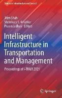Intelligent Infrastructure in Transportation and Management: Proceedings of i-TRAM 2021