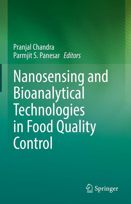 Nanosensing and Bioanalytical Technologies in Food Quality Control