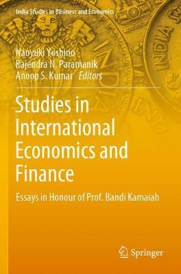 Studies in International Economics and Finance: Essays in Honour of Prof. Bandi Kamaiah - cover