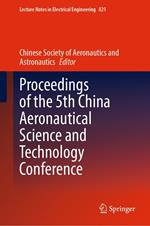 Proceedings of the 5th China Aeronautical Science and Technology Conference