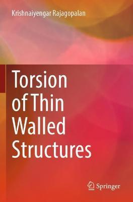 Torsion of Thin Walled Structures - Krishnaiyengar Rajagopalan - cover