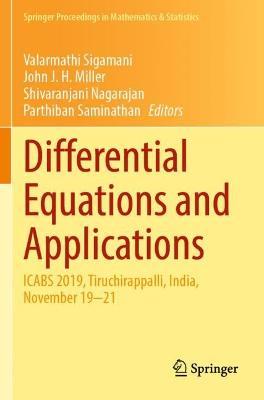 Differential Equations and Applications: ICABS 2019, Tiruchirappalli, India, November 19–21 - cover