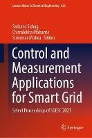 Control and Measurement Applications for Smart Grid: Select Proceedings of SGESC 2021