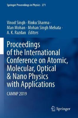 Proceedings of the International Conference on Atomic, Molecular, Optical & Nano Physics with Applications: CAMNP 2019 - cover