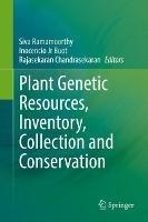Plant Genetic Resources, Inventory, Collection and Conservation - cover