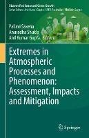 Extremes in Atmospheric Processes and Phenomenon: Assessment, Impacts and Mitigation - cover