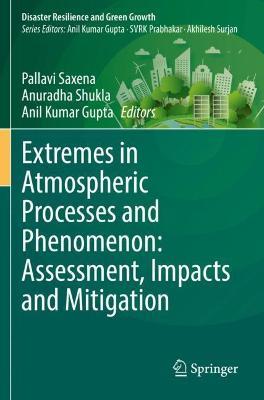 Extremes in Atmospheric Processes and Phenomenon: Assessment, Impacts and Mitigation - cover