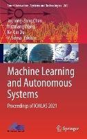 Machine Learning and Autonomous Systems: Proceedings of ICMLAS 2021