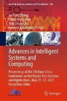 Advances in Intelligent Systems and Computing: Proceedings of the 7th Euro-China Conference on Intelligent Data Analysis and Applications, May 29–31, 2021, Hangzhou, China - cover