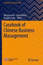 Casebook of Chinese Business Management