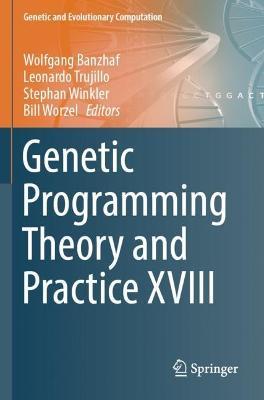 Genetic Programming Theory and Practice XVIII - cover