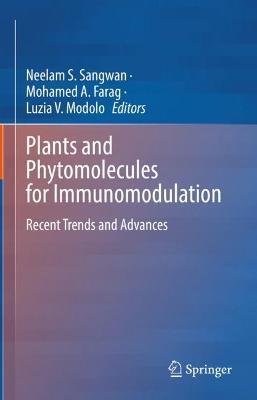 Plants and Phytomolecules for Immunomodulation: Recent Trends and Advances - cover