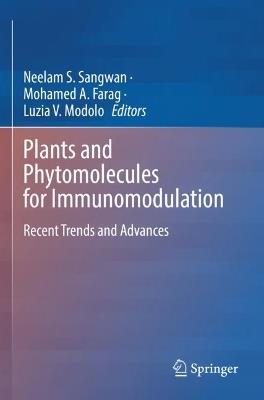 Plants and Phytomolecules for Immunomodulation: Recent Trends and Advances - cover