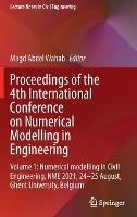Proceedings of the 4th International Conference on Numerical Modelling in Engineering: Volume 1: Numerical modelling in Civil Engineering, NME 2021, 24-25 August, Ghent University, Belgium - cover
