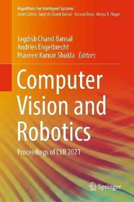 Computer Vision and Robotics: Proceedings of CVR 2021 - cover