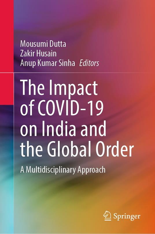 The Impact of COVID-19 on India and the Global Order