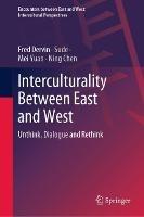 Interculturality Between East and West: Unthink, Dialogue and Rethink - Fred Dervin,Sude,Mei Yuan - cover