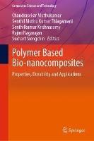 Polymer Based Bio-nanocomposites: Properties, Durability and Applications